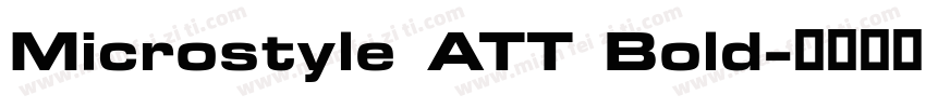 Microstyle ATT Bold字体转换